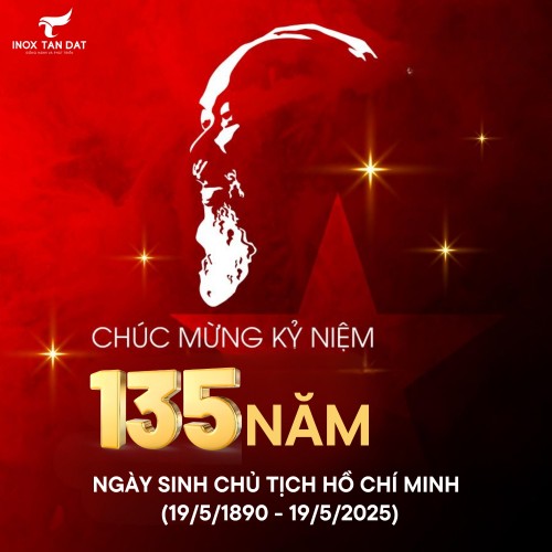 Kỷ niệm 135 năm Ngày sinh của Chủ tịch Hồ Chí Minh (19/5/1890 - 19/5/2025)