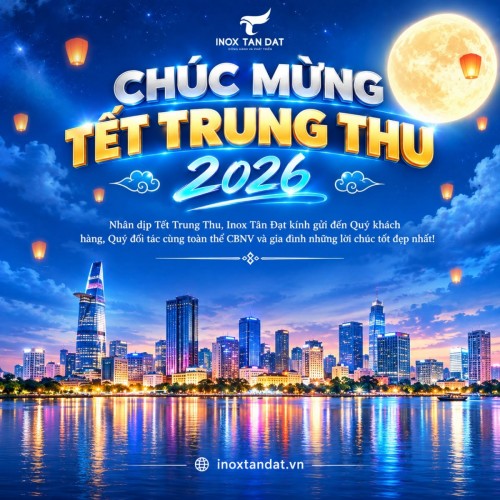 Chúc Mừng Tết Trung Thu 2026 – Inox Tân Đạt