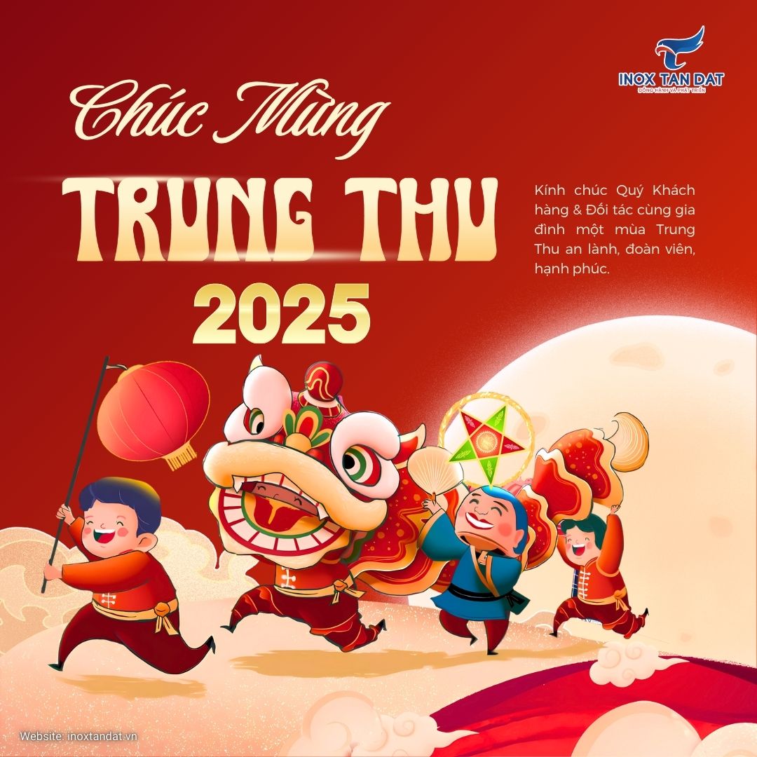 Inox Tân Đat Chúc mừng Tết Trung Thu
